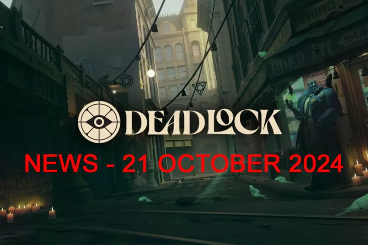 Deadlock: Neueste Updates und Neuerungen – Oktober 2024