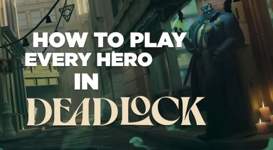 Cómo jugar con todos los héroes en Deadlock