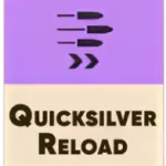 Quicksilver Reload (Ртутная перезарядка)