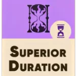 Superior Duration (превосходная длительность)