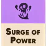 Surge of Power (Прилив сил)