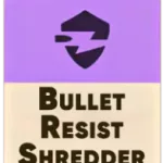 Bullet Resist Shredder