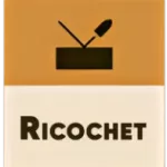 Ricochet