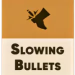 Slowing Bullets